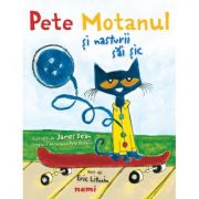 Pete motanul si nasturii sai sic (hardcover) - james dean, eric litwin