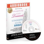 Poarta-te Ca O Doamna, Gandeste Ca Un Barbat. Audiobook - Steve Harvey