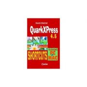 Quarkxpress 4 si 5 shortcuts - david blatner
