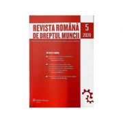 Revista Romana de dreptul muncii nr 5/2020 – Alexandru Ticlea librariadelfin.ro poza noua