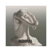 Rodin – Daniel Kiecol librariadelfin.ro poza 2022
