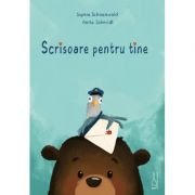 Scrisoare pentru tine - sophie schoenwald, anita schmidt