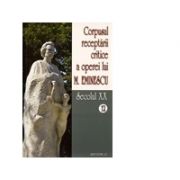Corpusul receptarii critice a operei lui mihai eminescu, volumele 12-13, secolul 20 - i. oprisan