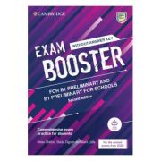 Exam Booster for B1 Preliminary and B1 Preliminary for Schools without Answer Key with Audio for the Revised 2020 Exams - Helen Chilton, Sheila Dignen