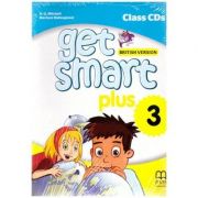 Get Smart Plus 3 British Version Class CDs - H. Q. Mitchell, Marileni Malkogianni