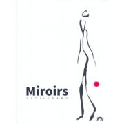 Miroirs - Gigi Caciuleanu