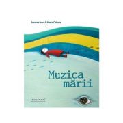 Muzica marii – Susanna Isern, Marta Chicote librariadelfin.ro imagine 2022