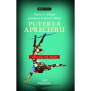 Puterea aprecierii. cheia unei vieti vibrante - noelle c. nelson, jeannine lemare calaba