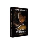 Scara stramba. al treilea volum al seriei jane hawk - dean koontz