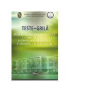 Teste grila pentru examenul de licenta la specializarea economia comertului turismului si serviciilor