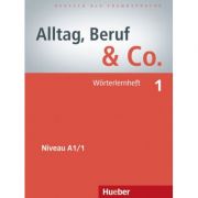 Alltag, Beruf & Co. 1, Worterlernheft – Norbert Becker librariadelfin.ro imagine 2022
