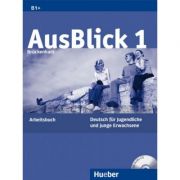 AusBlick 1 Bruckenkurs Deutsch fur Jugendliche und junge Erwachsene. Arbeitsbuch mit Audio-CD – Anni Fischer-Mitziviris La Reducere Anni imagine 2021