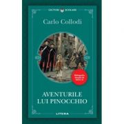 Aventurile lui Pinocchio – Carlo Collodi Carti pentru Premii Scolare. Lecturi scolare recomandate clasele V-VIII imagine 2022