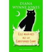 Cele noua vieti ale lui christopher chant (editie de buzunar) - diana wynne jones