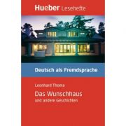 Das wunschhaus und andere geschichten leseheft - leonhard thoma