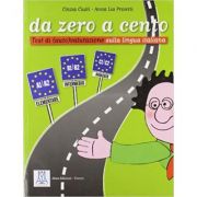 Da zero a cento (libro)/De la zero la o suta (carte) – Cinzia Ciulli, Anna L. Proietti de la librariadelfin.ro imagine 2021