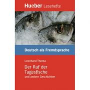 Der ruf der tagesfische und andere geschichten leseheft - leonhard thoma