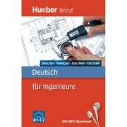 Deutsch fur Ingenieure Buch mit mp3 Download Englisch, Franzosisch, Italienisch, Russisch – Renate Karchner-Ober librariadelfin.ro poza noua