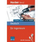 Deutsch fur Ingenieure Buch mit mp3-Download Griechisch, Spanisch, Polnisch, Rumanisch – Renate Karchner-Ober librariadelfin.ro poza 2022