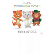 Disney Bebe. Primele mele povesti. Invitatie la spectacol