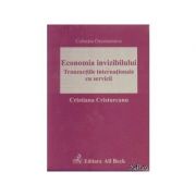 Economia invizibilului – Cristina Cristureanu librariadelfin.ro