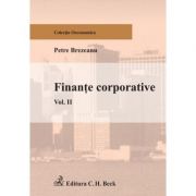Finante corporative. Volumul II – Petre Brezeanu librariadelfin.ro poza noua
