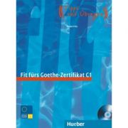 Fit furs Goethe-Zertifikat C1 Lehrbuch mit integrierter Audio-CD Prufungstraining - Dr. Evelyn Frey