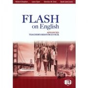 Flash on English Advanced Teacher’s Resource Pack Stiinte. Stiinte Umaniste. Pedagogie. Diverse imagine 2022