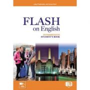 Flash on English Intermediate Student’s Book – Luke Prodromou librariadelfin.ro imagine 2022