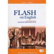 Flash on English Intermediate Teacher’s Book Pack – Luke Prodromou librariadelfin.ro imagine 2022