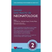 Ghid Practic de Neonatologie Oxford, editia 2 – Grenville Fox imagine 2022