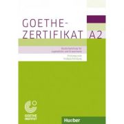 Goethe-zertifikat a2 prufungsziele, testbeschreibung buch mit ausführlichen erklarungen deutschpruüfung fur jugendliche und erwachsene - michaela perl