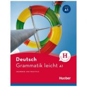 Grammatik leicht A1 Buch Grammar & Practice – Rolf Bruseke librariadelfin.ro imagine 2022 cartile.ro