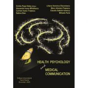 Health psychology and medical communication - Ovidiu Popa-Velea imagine librariadelfin.ro