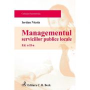 Managementul serviciilor publice locale. Editia 2 - Iordan Nicola