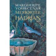 Memoriile lui Hadrian – Marguerite Yourcenar librariadelfin.ro imagine 2022