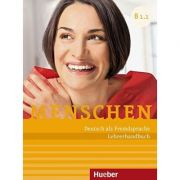 Menschen B1. Paket Lehrerhandbuch B1. 1 und B1. 2 – Susanne Kalender librariadelfin.ro imagine 2022 cartile.ro