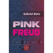 Pink freud - gabriel bota