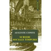 Scrieri sociale timpurii - auguste comte