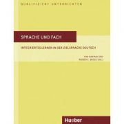 Sprache und Fach Buch Integriertes Lernen in der Zielsprache Deutsch – Kim Haataja, E Wicke librariadelfin.ro imagine 2022 cartile.ro
