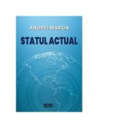 Statul actual - andrei marga