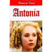 Antonia – Ponson du Terrail librariadelfin.ro