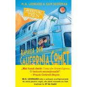 Aventuri in tren. Rapirea din California Comet – M. G. Leonard librariadelfin.ro