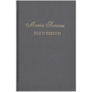Bile si cercuri - Marin Sorescu
