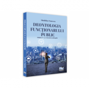 Deontologia functionarului public. editia a v-a, revazuta si adaugita - madalina tomescu