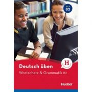 Deutsch uben. wortschatz   grammatik b2 buch - anneli billina, marion techmer, susanne geiger