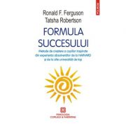 Formula succesului – Ronald F. Ferguson, Tatsha Robertson Ferguson imagine 2022