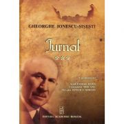 Jurnal, volumul III – Gheorghe Ionescu-Sisesti Beletristica.