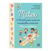 Matex – Clasa pregatitoare – Camelia Burlan, Irina Negoita librariadelfin.ro imagine 2022