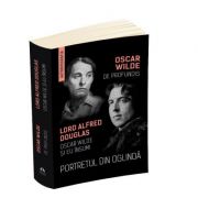 Portretul din oglinda – De Profundis – Oscar Wilde si eu insumi – Oscar Wilde librariadelfin.ro imagine 2022